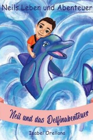 Cover of Neil und das Delfinabenteuer