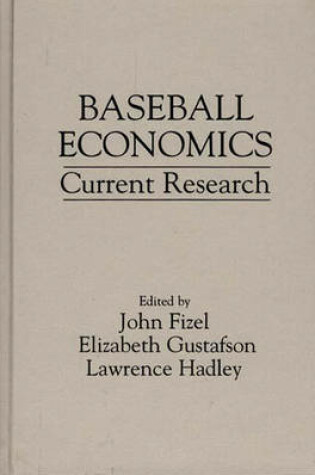 Cover of Baseball Economics