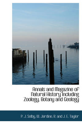Book cover for Annals and Magazine of Natural History Including Zoology, Botany and Geology