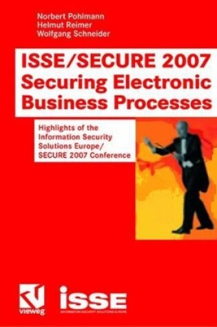 Cover of ISSE/Secure 2007 Securing Electronic Business Processes