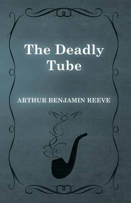 Book cover for The Deadly Tube