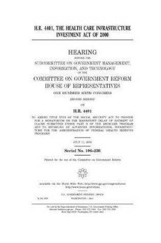 Cover of H.R. 4401, the Health Care Infrastructure Investment Act of 2000