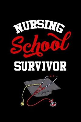 Book cover for Nursing School Survivor