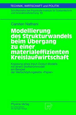 Cover of Modellierung Des Strukturwandels Beim Übergang Zu Einer Materialeffizienten Kreislaufwirtschaft