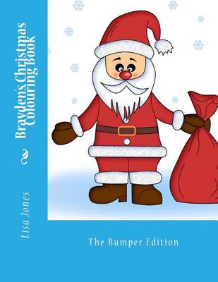 Book cover for Brayden's Christmas Colouring Book