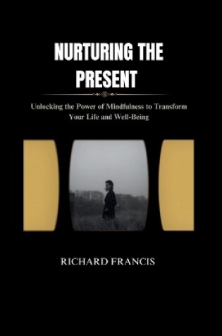 Cover of Nurturing the Present