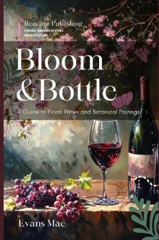 Cover of Bloom & Bottle