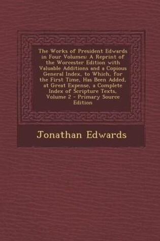 Cover of The Works of President Edwards in Four Volumes