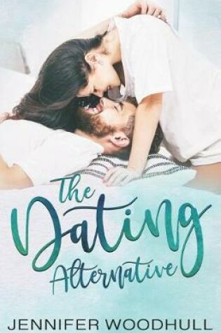 Cover of The Dating Alternative