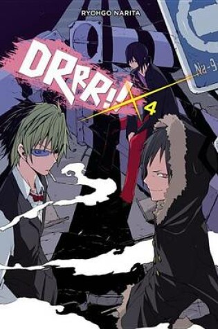 Cover of Durarara!!, Vol. 4 (Novel)