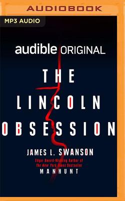 Book cover for The Lincoln Obsession