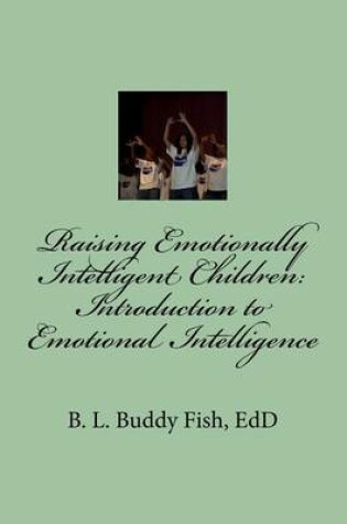 Cover of Raising Emotionally Intelligent Children