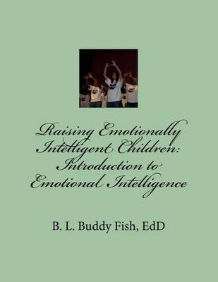 Book cover for Raising Emotionally Intelligent Children