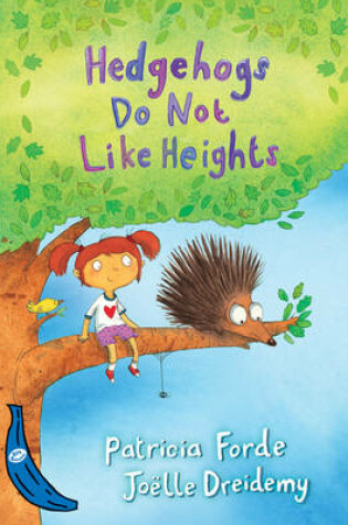 Cover of Hedgehogs Do Not Like Heights