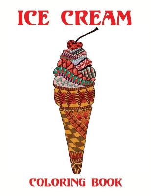 Book cover for Ice Cream Coloring Book