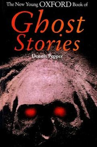 Cover of New Young Oxford Book of Ghost Stories