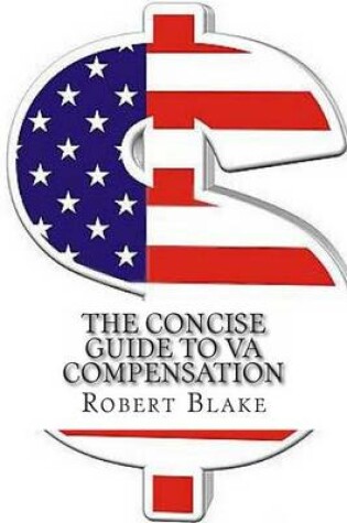 Cover of The Concise Guide to Va Compensation