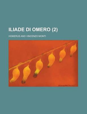 Book cover for Iliade Di Omero (2 )