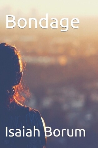 Cover of Bondage