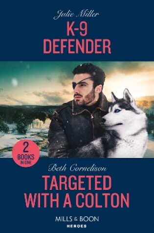 Cover of K-9 Defender / Targeted With A Colton