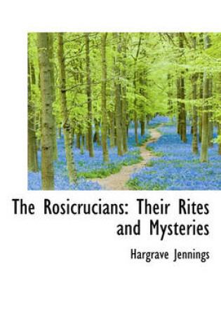 Cover of The Rosicrucians