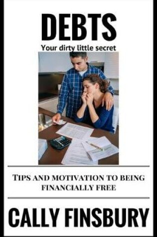 Cover of Debts your dirty little secret
