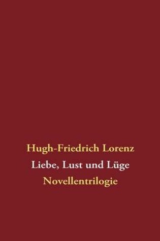 Cover of Liebe, Lust Und L GE