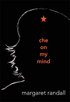 Book cover for Che on My Mind
