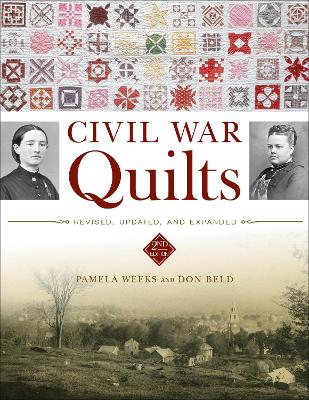 Book cover for Civil War Quilts: Revised, Updated and Expanded