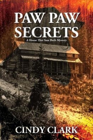 Cover of Paw Paw Secrets