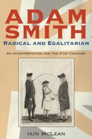 Cover of Adam Smith, Radical and Egalitarian