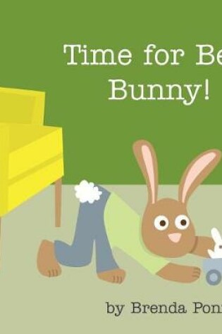 Cover of Time for Bed, Bunny!