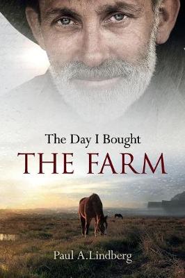 Cover of The Day I Bought the Farm