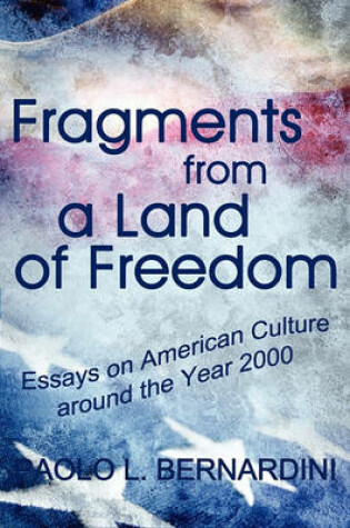 Cover of Fragments from a Land of Freedom