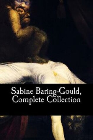 Cover of Sabine Baring-Gould, Complete Collection