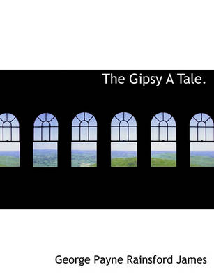 Book cover for The Gipsy a Tale.