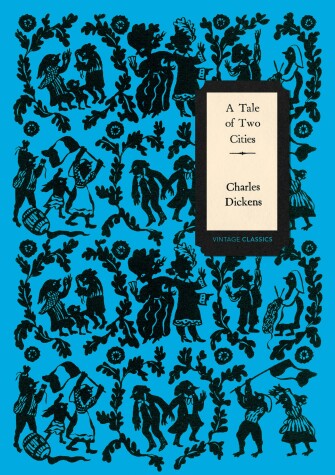 Cover of A Tale of Two Cities (Vintage Classics Dickens Series)