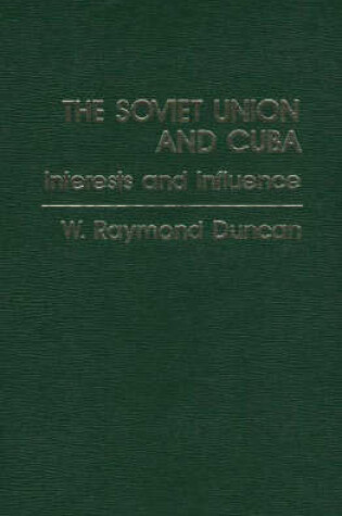 Cover of The Soviet Union and Cuba