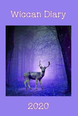 Book cover for Wiccan Diary 2020 - stag design, page per week planner with pages for monthly correspondences, moon phases, festivals