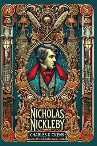 Cover of Nicholas Nickleby(Laminated Hardback with Jacket)