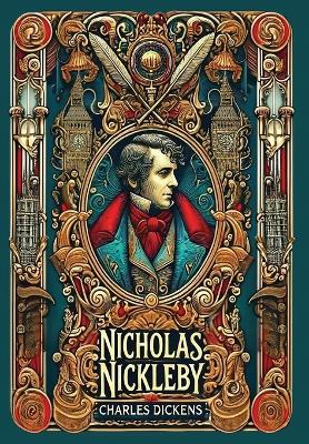 Book cover for Nicholas Nickleby(Laminated Hardback with Jacket)