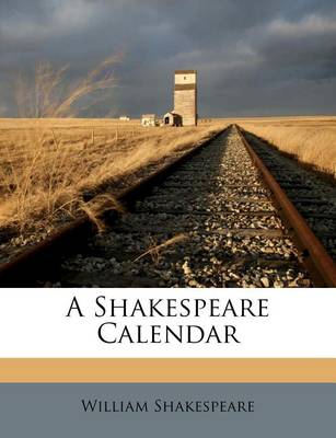 Book cover for A Shakespeare Calendar