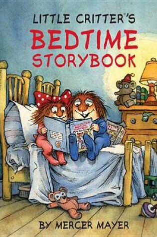 Cover of Little Critter®'s Bedtime Storybook