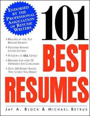 Book cover for 101 Best Resumes: Endorsed by the Professional Association of Resume Writers