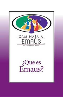 Book cover for Que Es Emaus?