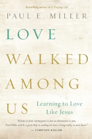 Cover of Love Walked Among Us