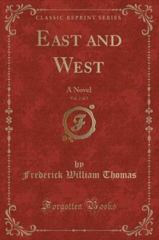 Cover of East and West, Vol. 2 of 2