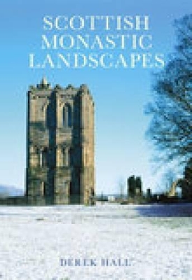 Book cover for Scottish Monastic Landscapes