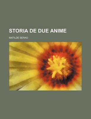 Book cover for Storia de Due Anime