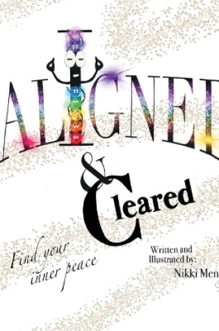 Cover of Aligned & Cleared